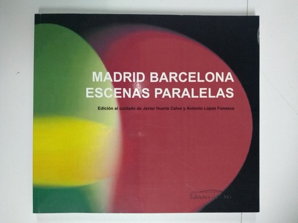 Madrid Barcelona escenas paralelas