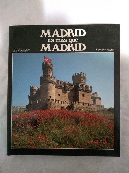Madrid es mas que Madrid
