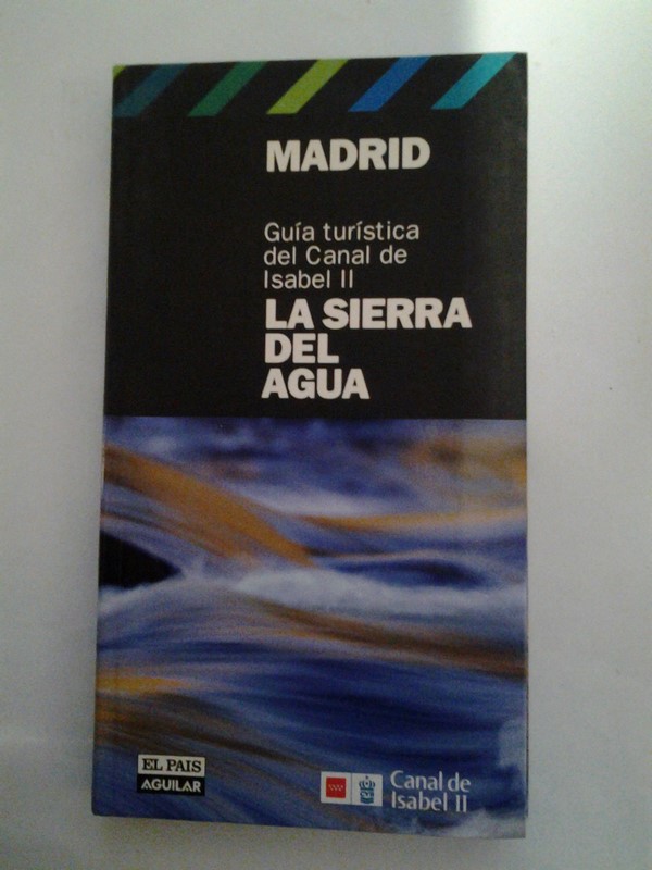 Madrid: La Sierra del agua