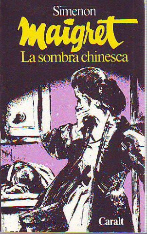 MAIGRET. LA SOMBRA CHINESCA.