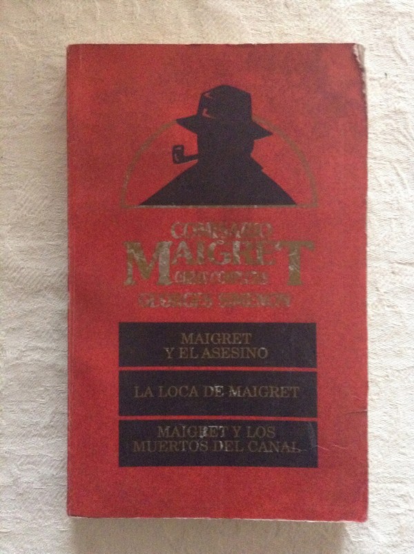 Maigret y el asesino/La loca de Maigret/Maigret y los muertos del canal