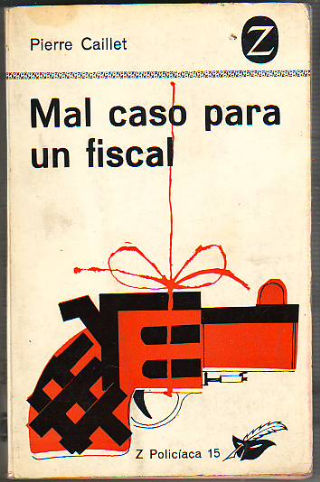 MAL CASO PARA UN FISCAL.