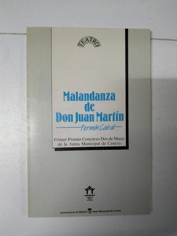 Malandanza de Don Juan Martín