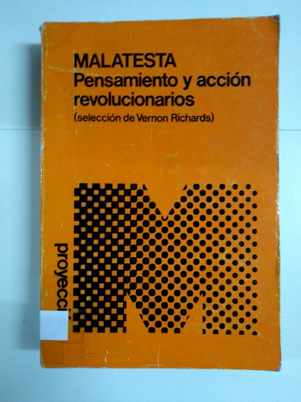 Malatesta. Pensamiento y acción