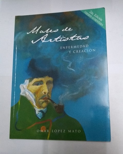 Males de Artistas enfermedades y creación