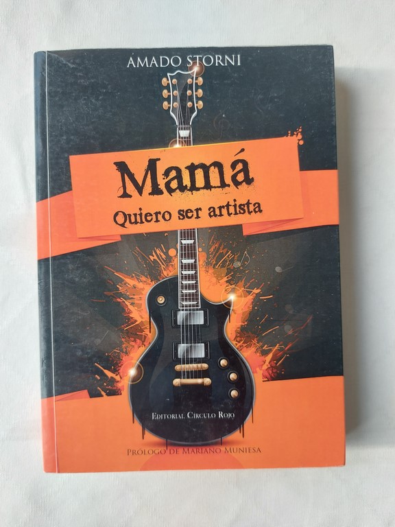Mamá quiero ser artista