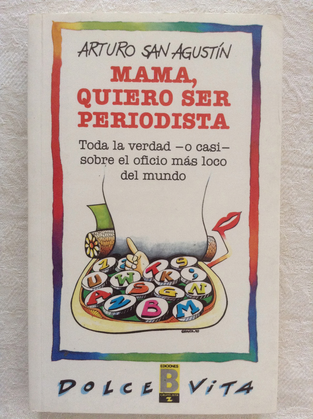 Mamá, quiero ser periodista