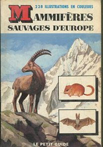 MAMMIFERES SAUVAGES D'EUROPE.