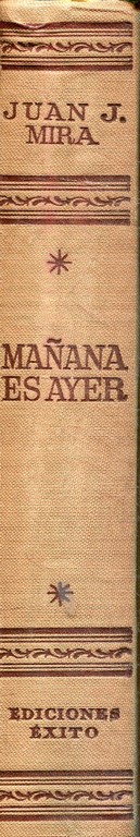 MAÑANA ES AYER.