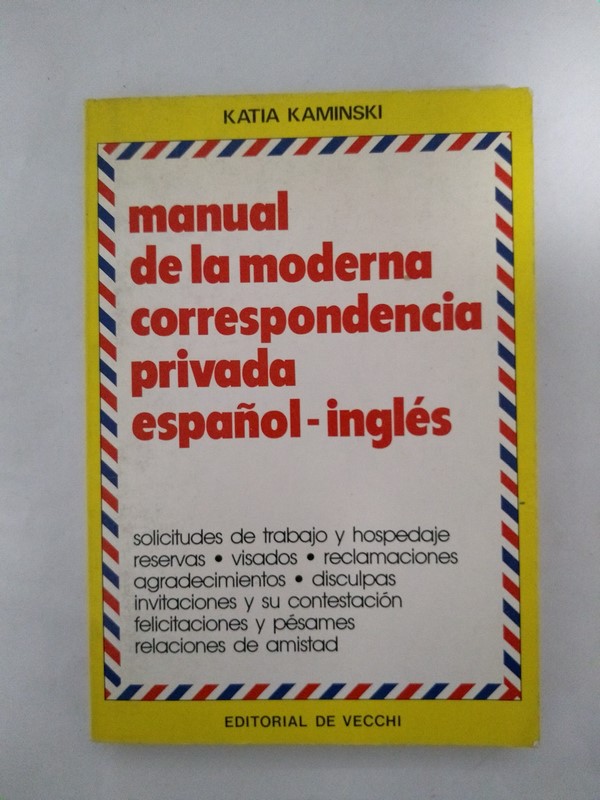 Manual de la moderna correspondencia privada español – ingles