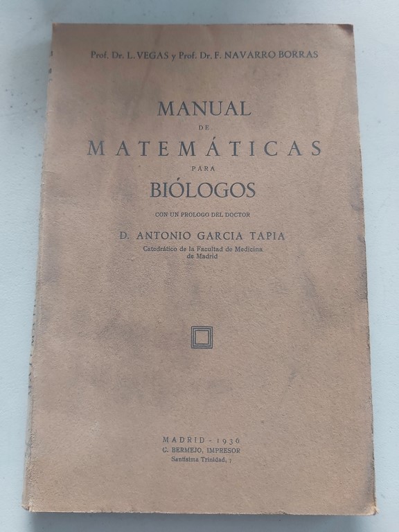 Manual de matemáticas para biólogos.