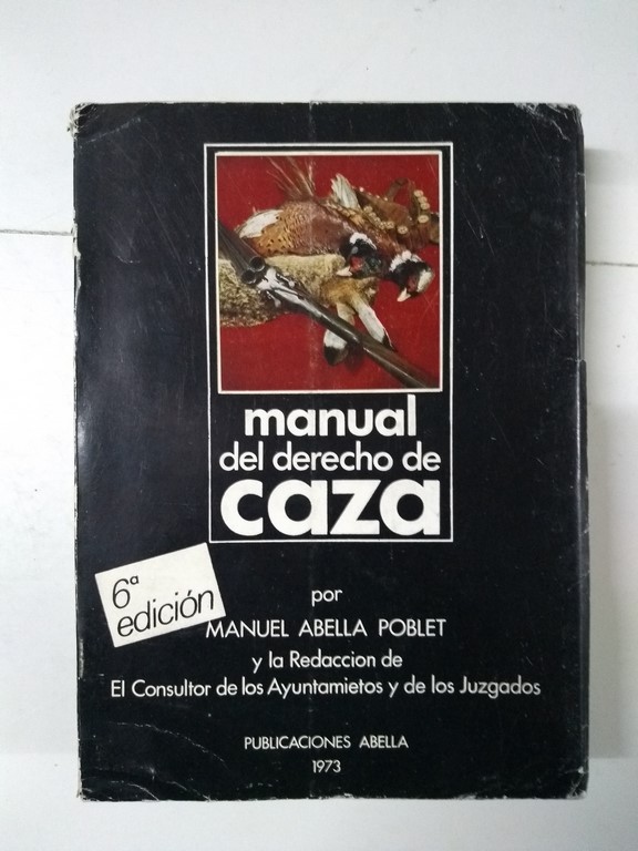 Manual del derecho de caza