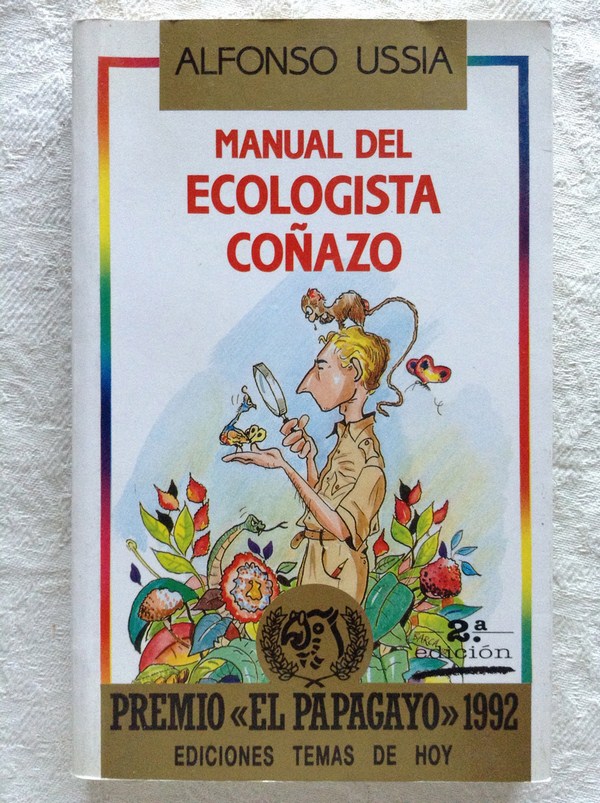 Manual del ecologista coñazo