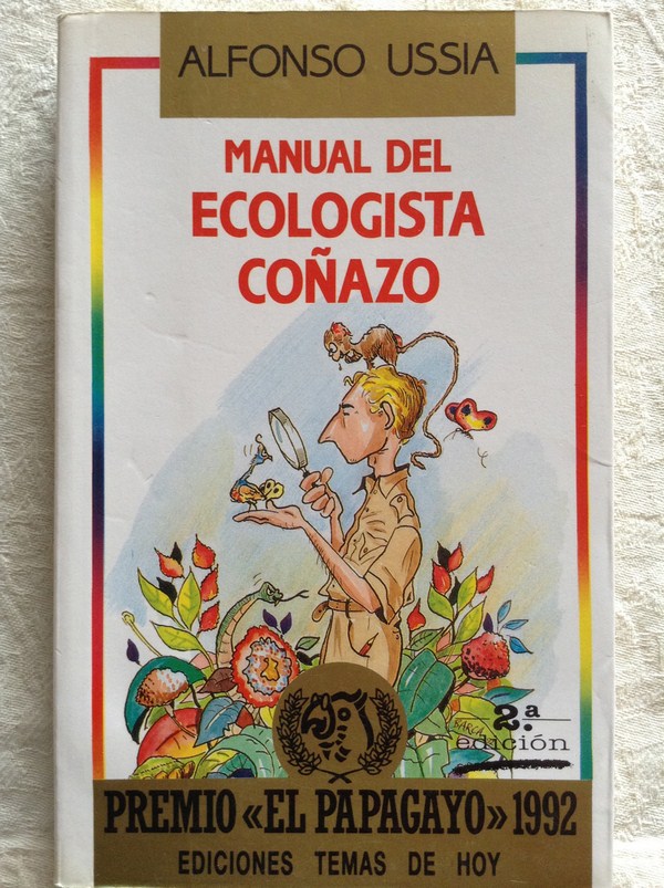 Manual del ecologista coñazo