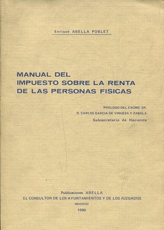 MANUAL DEL IMPUESTO SOBRE LA RENTA DE LAS PERSONAS FISICAS.