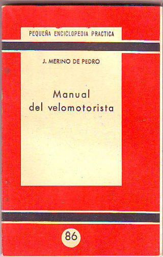 MANUAL DEL VELOMOTORISTA.