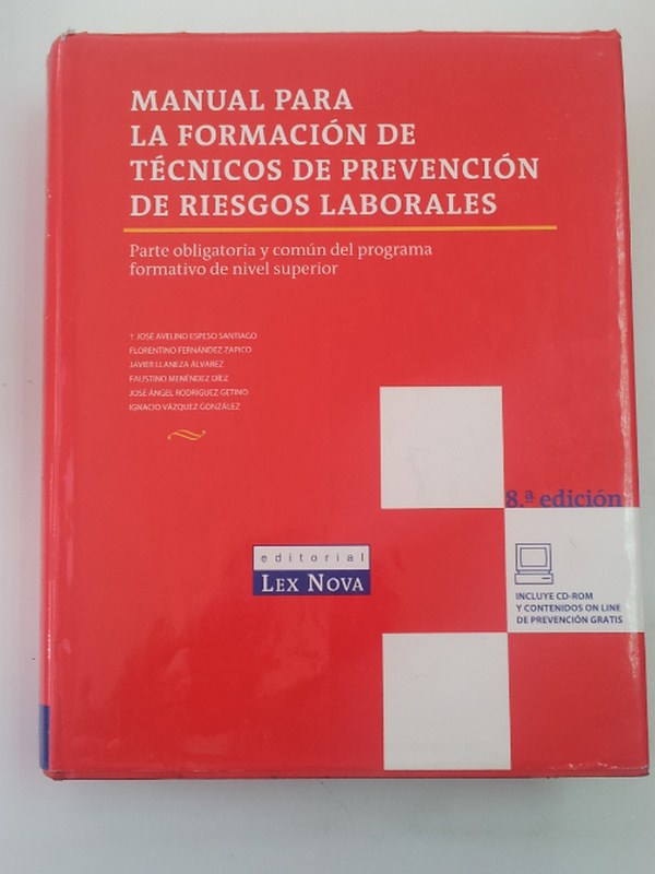Manual para la formación de técnicos de prevención de riesgos laborales