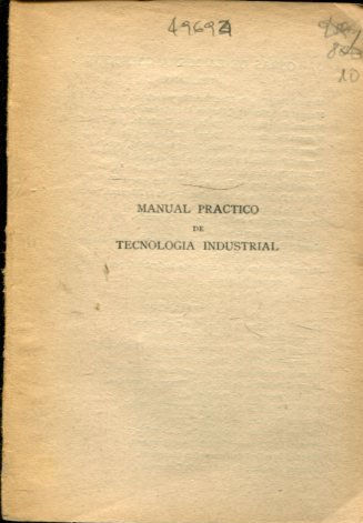 MANUAL PRACTICO DE TECNOLOGIA INDUSTRIAL.