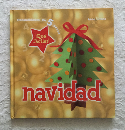 Manualidades en 5 pasos. Navidad