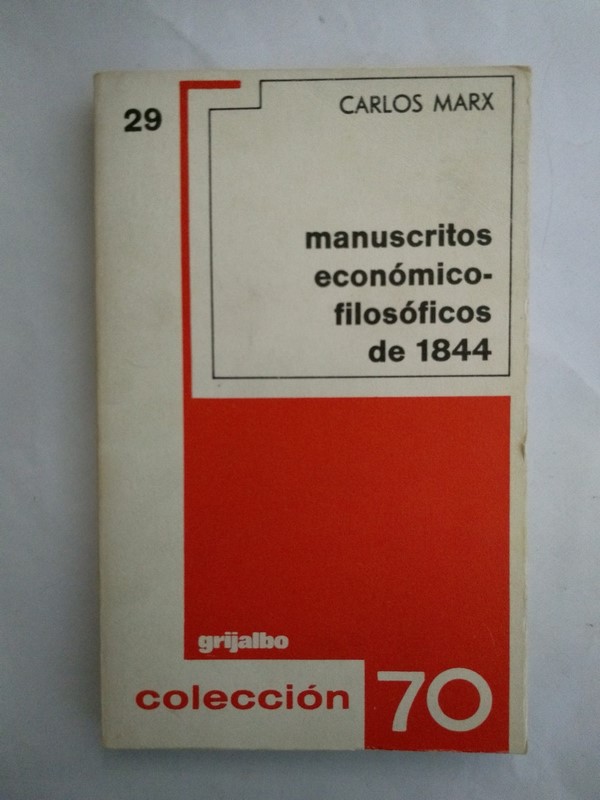 Manuscritos economicos filosoficos de 1844