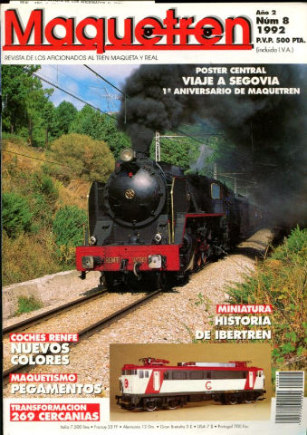 MAQUETREN. REVISTA DE LOS AFICIONADOS AL TREN MAQUETA Y REAL. AÑO 2, NUM. 8. TRANSFORMACIONES DE 269. MUSEO ESTREMOZ. AMBIENTE MEDITERRANEO. ABC DE LOS PEGAMENTOS. NUEVOS COLORES RENFE. PORTUGAL AUTOMOTOR "VIP".