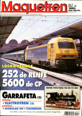 MAQUETREN. REVISTA DE LOS AFICIONADOS AL TREN MAQUETA Y REAL. AÑO II, NUM. 18. EDITORIAL ANIVERSARIO DE MAQUETREN. LOS VIAJES DE LA GARRAFETA. HISTORIA DEL ELECTROTREN. VAPOR VIVO. MAQUETA MODULAR EN HO. LOCOMOTORAS 252 RENFER Y 5600 CP.