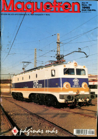 MAQUETREN. REVISTA DE LOS AFICIONADOS AL TREN MAQUETA Y REAL. AÑO IV, NUM. 40. NOVEDADES. VILLALUENGA-VILLASECA INTERESANTE HISTORIA. UN DIA MAGNIFICO. GANADORES CONCURSO FOTOGRAFICO DE TREN MINIATURA . GANADORES CONCURSO DE TREN REAL. MUELLE.
