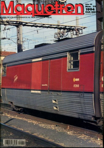 MAQUETREN. REVISTA DE LOS AFICIONADOS AL TREN MAQUETA Y REAL. AÑO III, NUM. 29. SALON PARIS. UNA BORSIG EN CONTUMIL. REAPARECEN LAS 1.600. CONCURSO FOTOGRAFICO MAQUETAS (MAQ. 24). MUSEO VASCO DEL FERROCARRIL. INSTALACION ELECTRICA.
