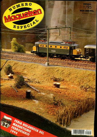MAQUETREN. REVISTA DE LOS AFICIONADOS AL TREN MAQUETA Y REAL. ESPECIAL 1/95. FERIA HOLANDESA DEL MAQUETISMO FERROVIARIO 1994.