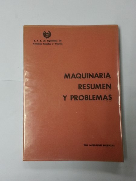 Maquinaria resumen y problemas