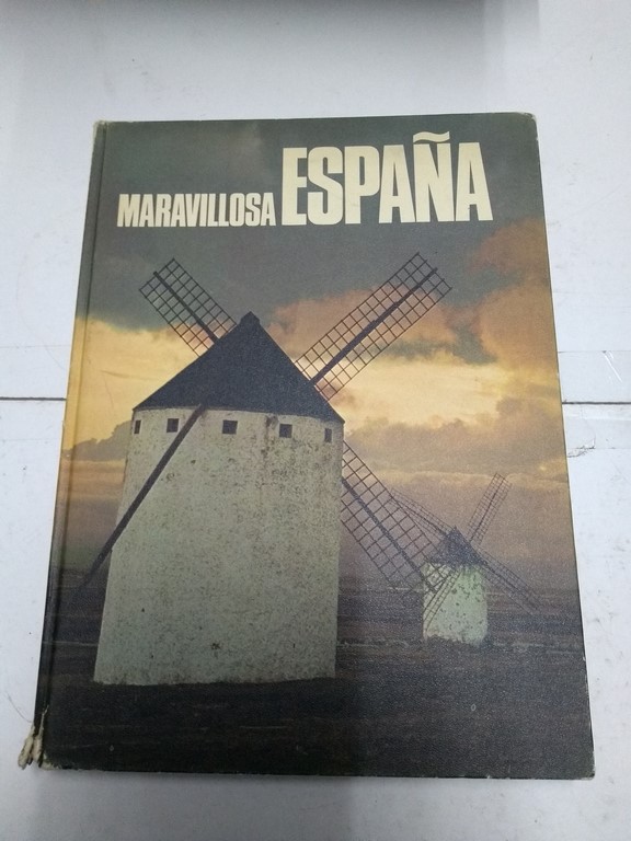 Maravillosa España