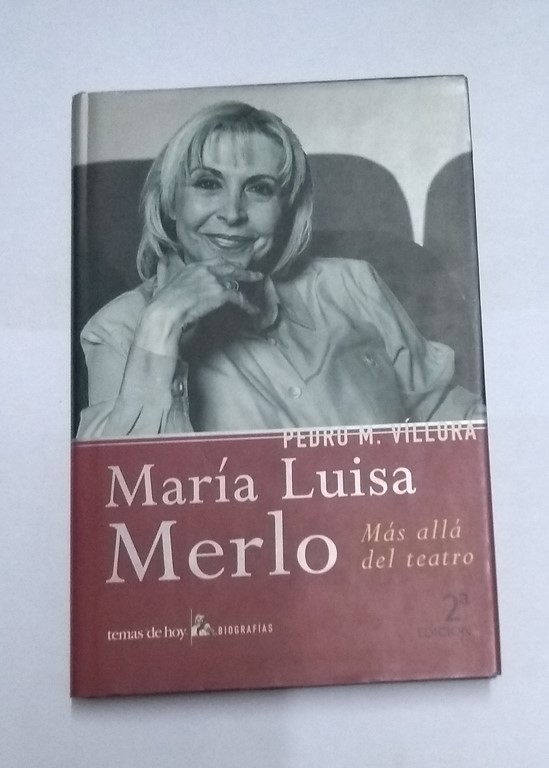 María Luisa Merlo. Más allá del teatro