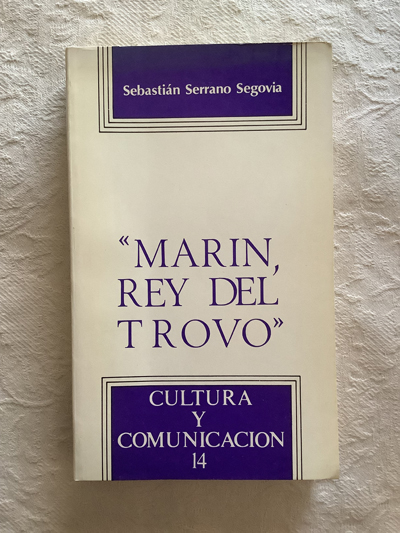 Marín, rey del Trovo