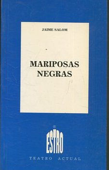 MARIPOSAS NEGRAS.