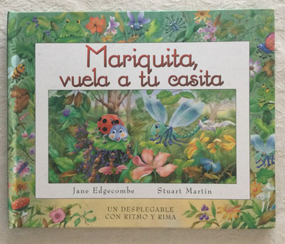 Mariquita, vuela a tu casita