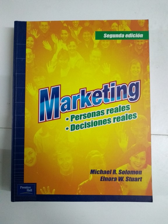 Marketing. Personas reales, decisiones reales