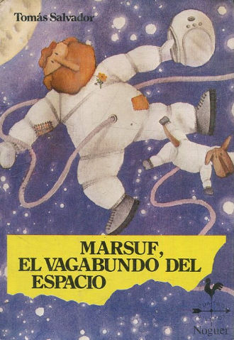 MARSUF, EL VAGABUNDO DEL ESPACIO.