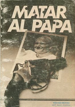 MATAR AL PAPA.