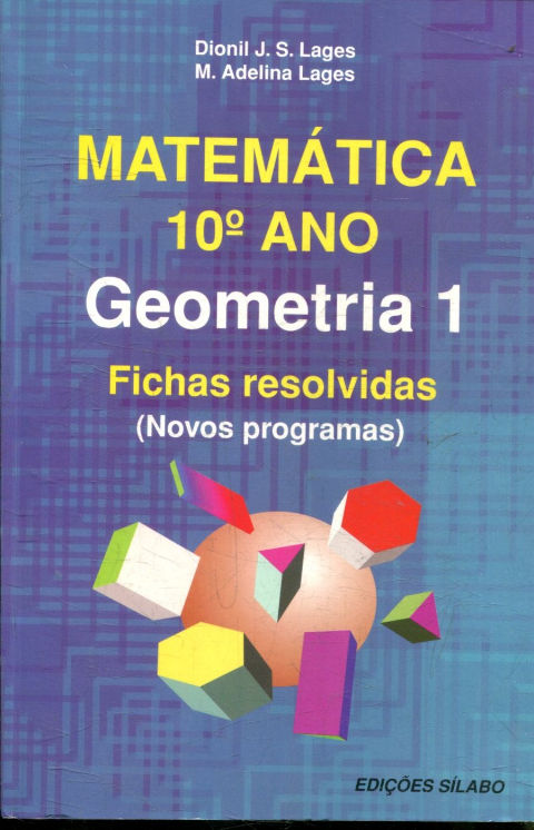 MATEMATICA 10º AÑO. GEOMETRIA 1. FICHAS RESOLVIDAS. (NOVOS PROGRAMAS).