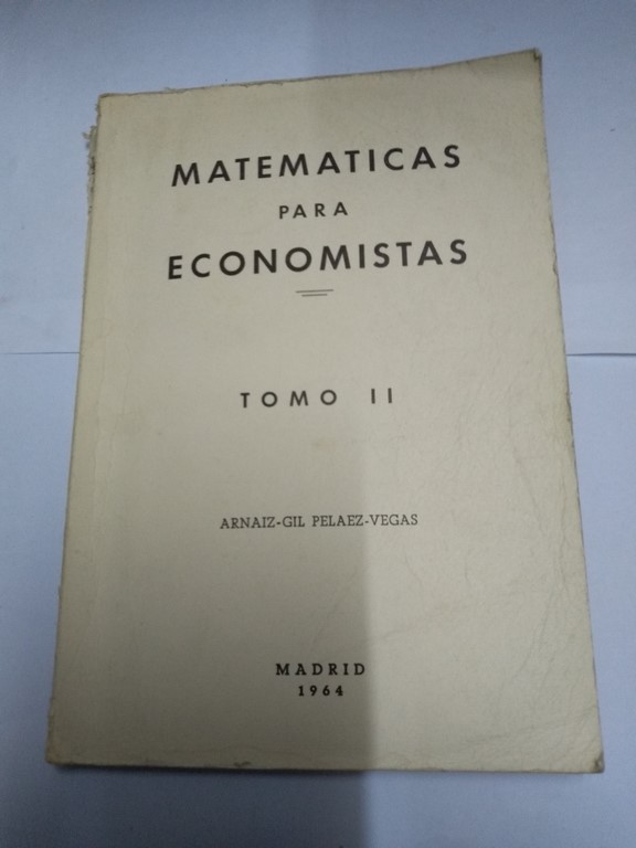 Matemáticas para economistas, II