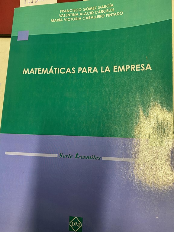 MATEMATICAS PARA LA EMPRESA.