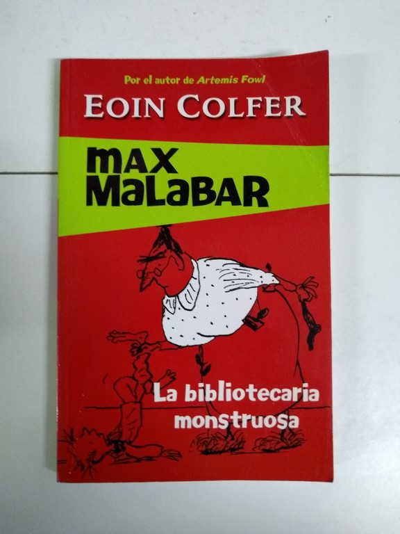 Max Malabar. La bibliotecaria monstruosa