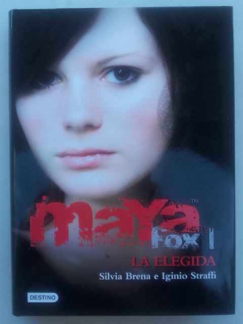 Maya Fox I . La elegida