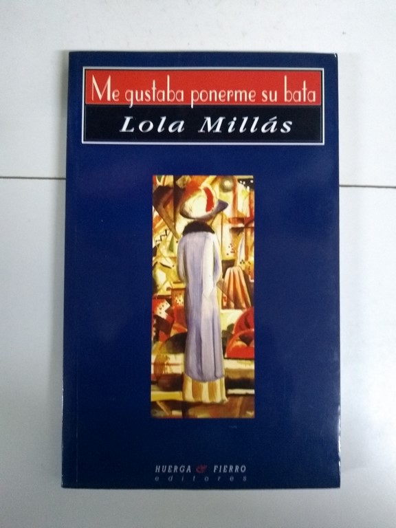Me gustaba ponerme su bata