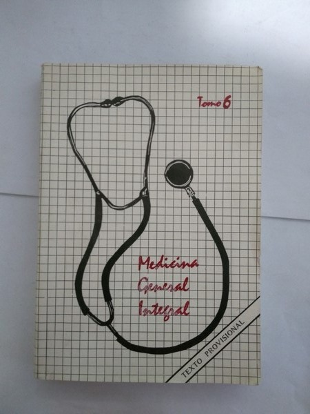 Medicina General Integral. 6 | Dr. Orlando Rigol Ricardo y otros Libros de  segunda mano baratos - Libros Ambigú - Libros usados
