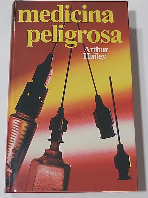 Medicina peligrosa