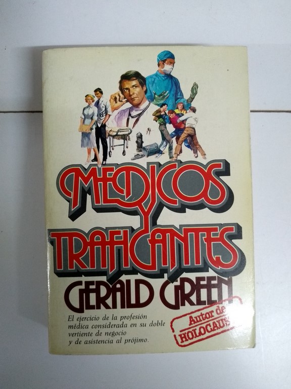 Médicos y traficantes