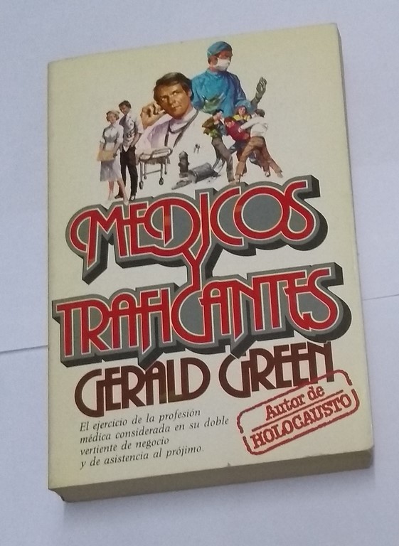 Médicos y traficantes