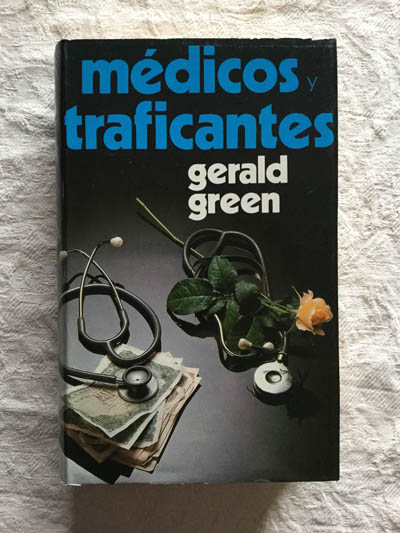 Médicos y traficantes