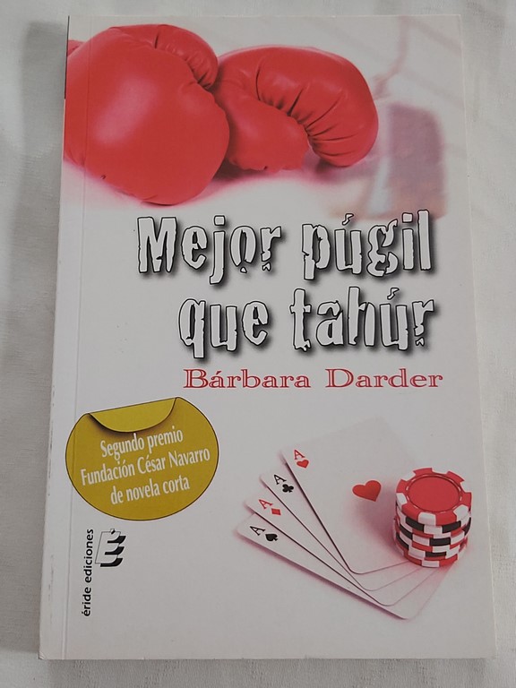 Mejor púgil que tahúr